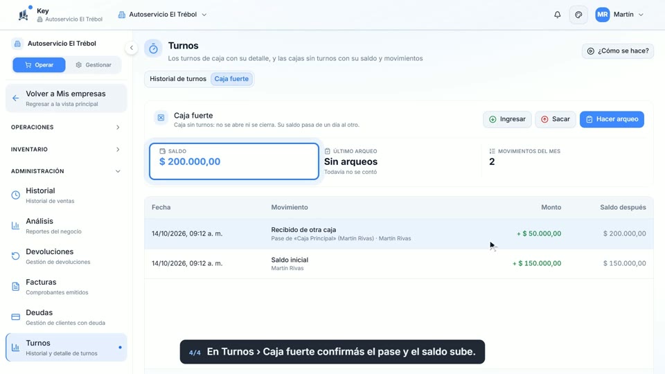 Paso 4: Confirmala en Turnos, en la pantalla de Key