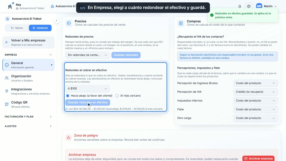 Paso 1: Elegí el redondeo, en la pantalla de Key